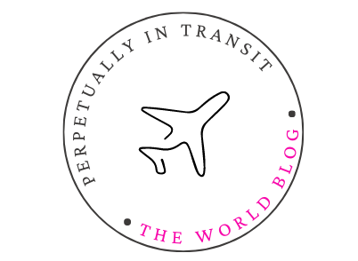 Perpetually in Transit, the world blog