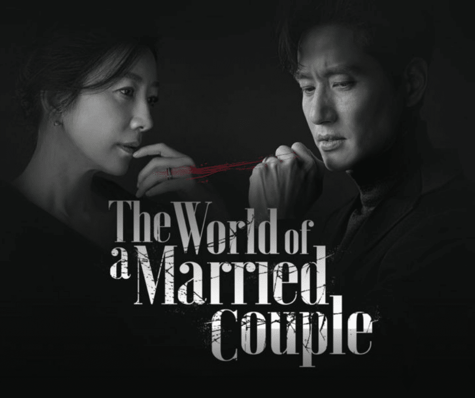 World of Married Korean Netflix Series Review